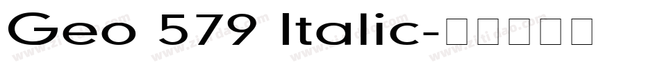 Geo 579 Italic字体转换